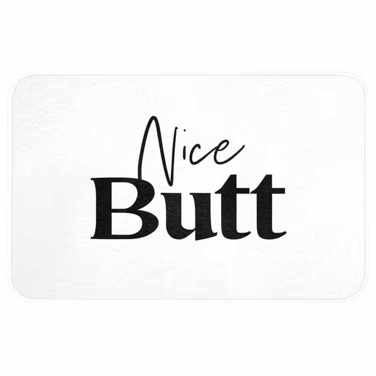 Badmat - Quote - Nice butt - Wit - Spreuken — 1