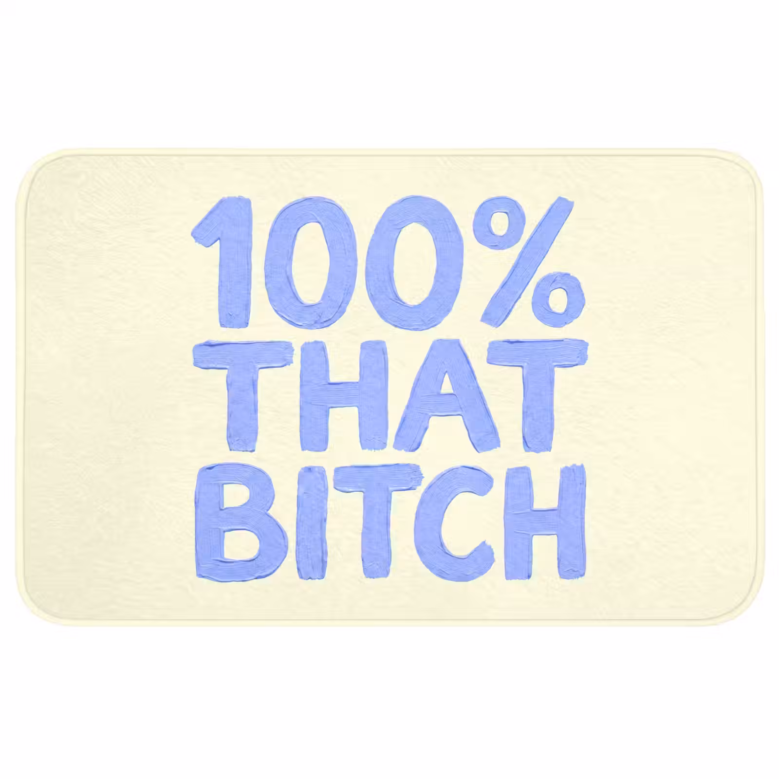Badmat - 100% that bitch - Blauw - Wit — 1