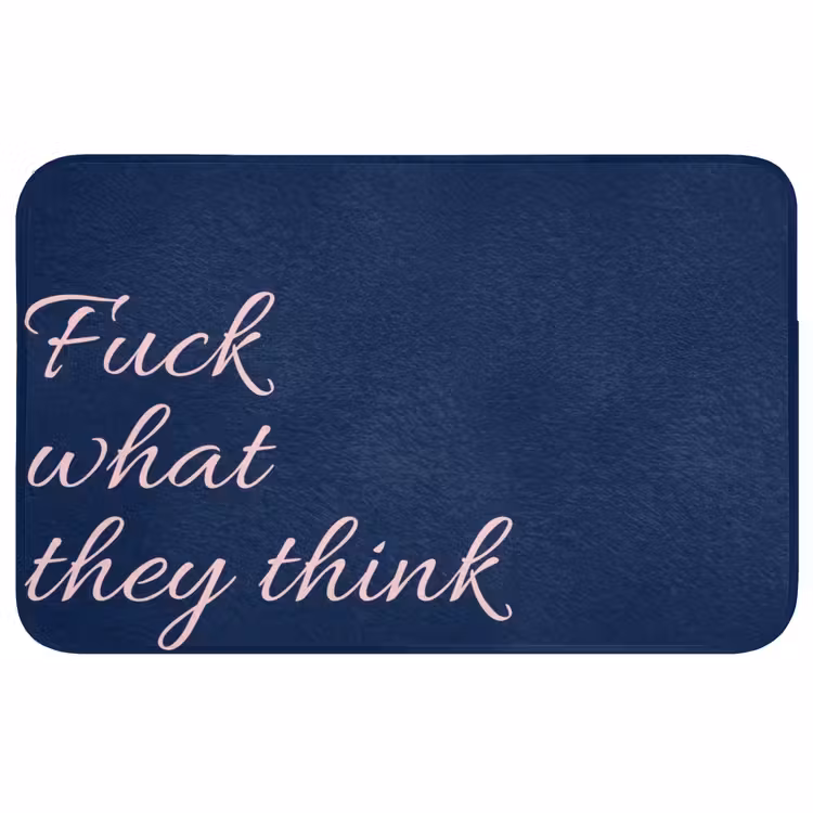 Badmat - Fuck what they think - Blauw - Cursief — 1