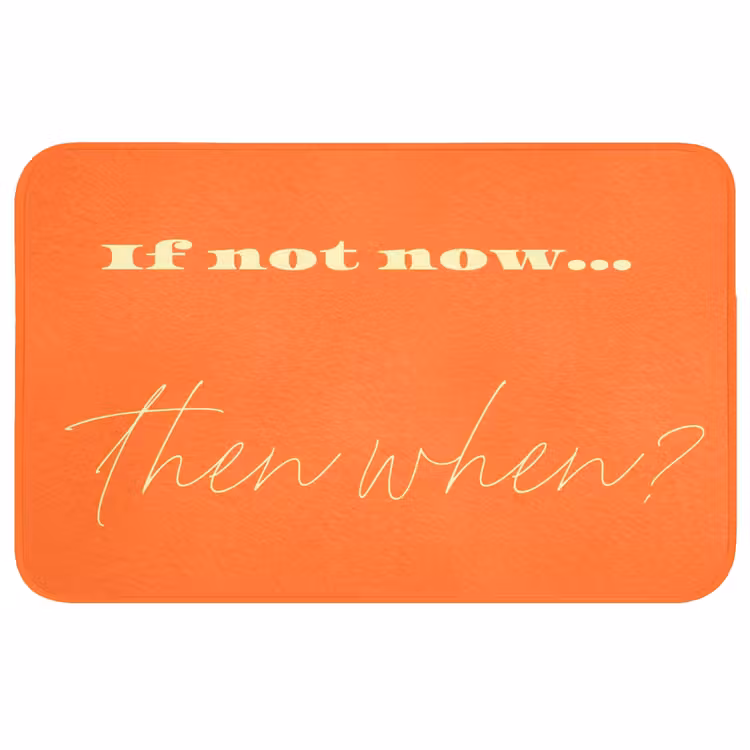 Badmat - If not now then when - Oranje - Geel - Levendig — 1