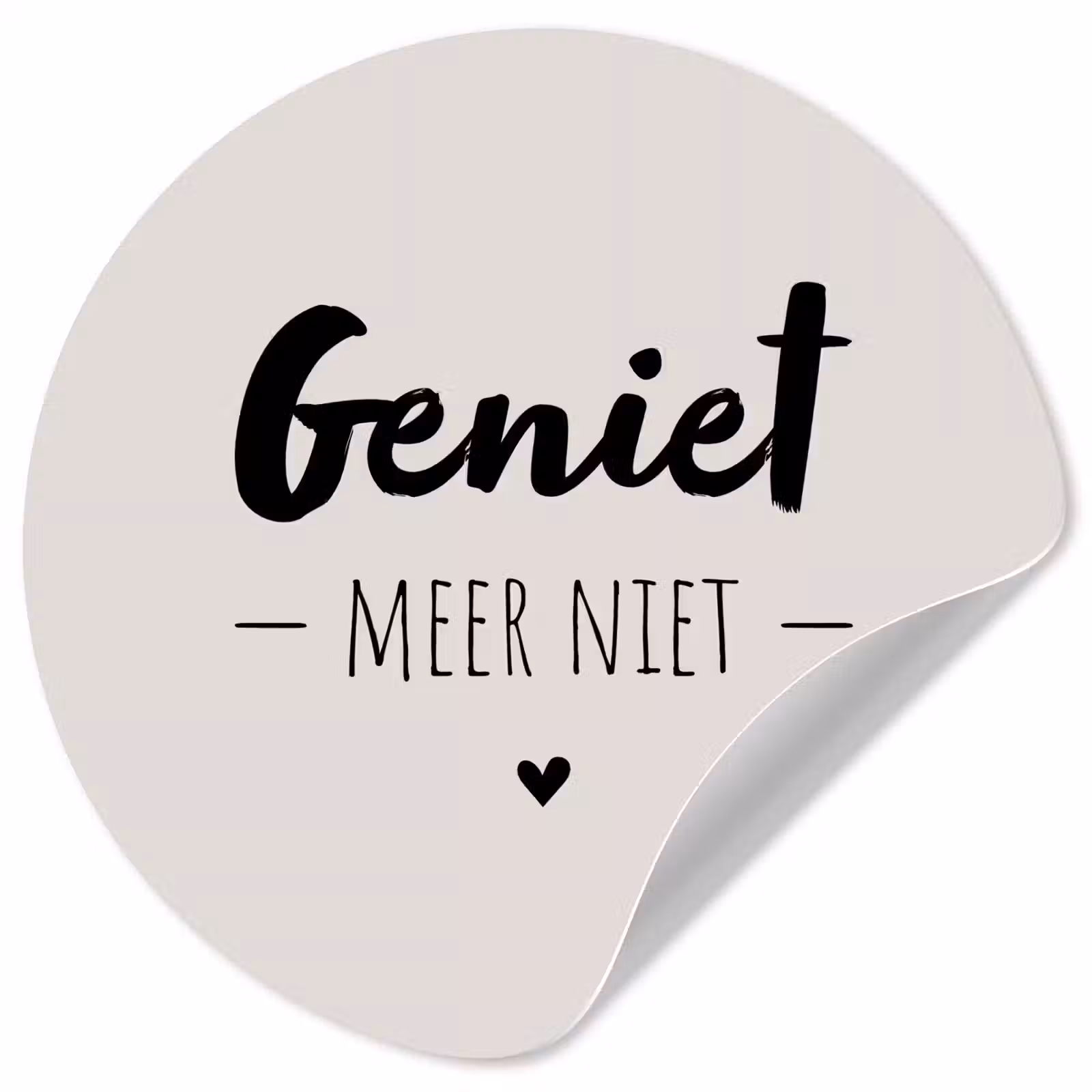 Behangcirkel - Geniet, meer niet - Quotes - Tekst - Genieten — 1