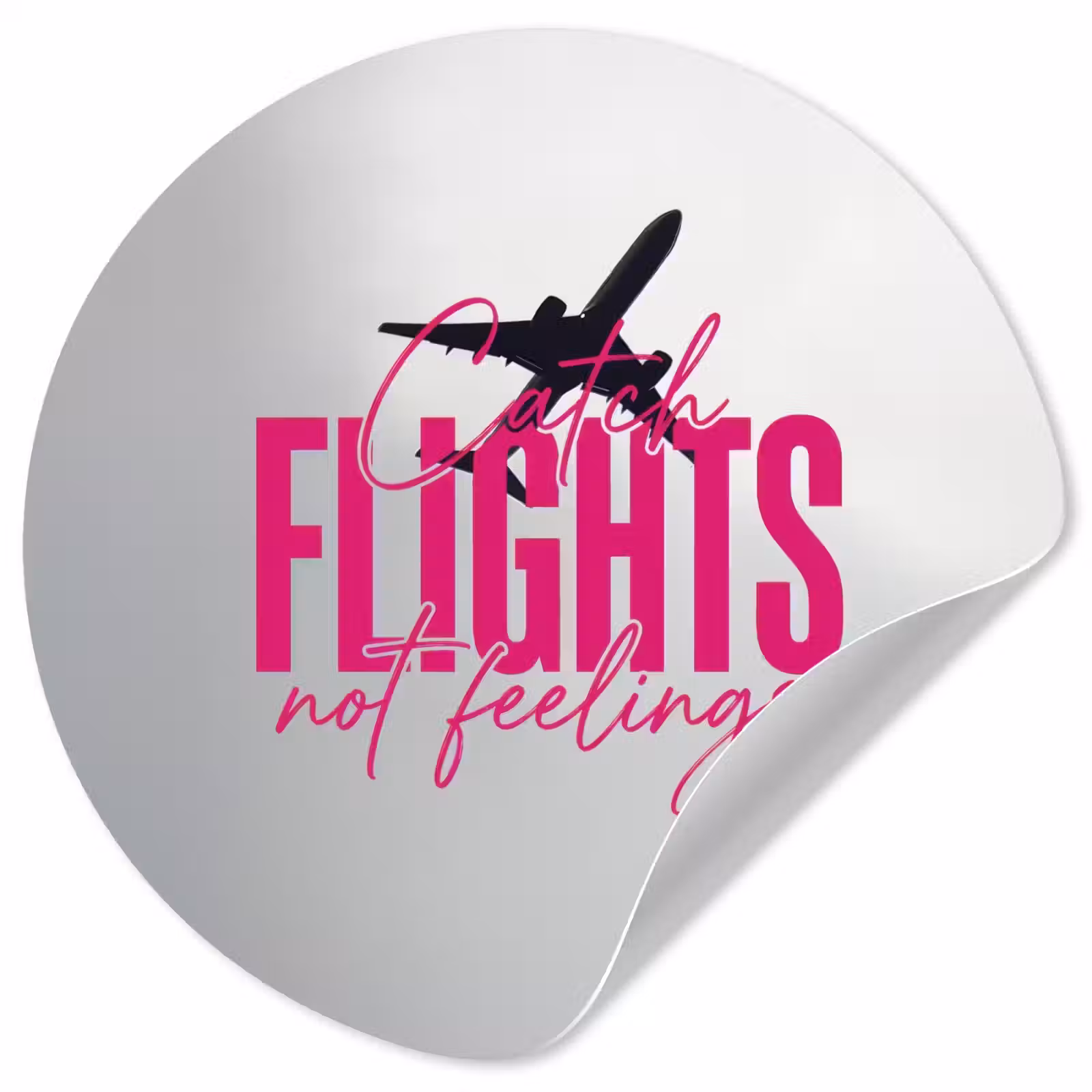 Behangcirkel - Catch flights not feelings - Vliegtuig - Roze — 1