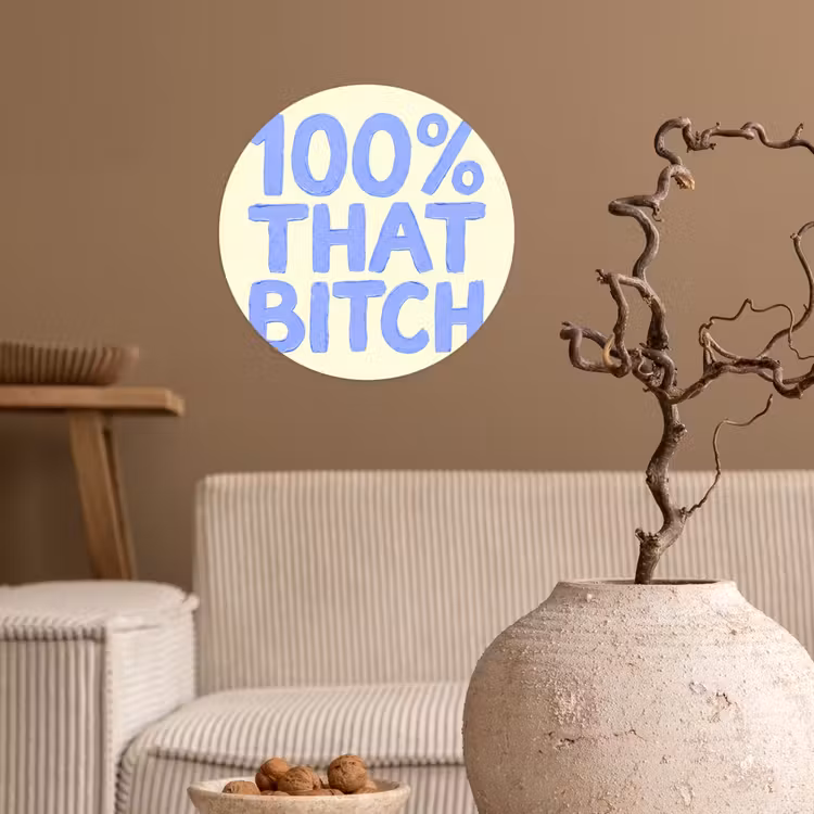 Behangcirkel - 100% that bitch - Blauw - Wit — 2