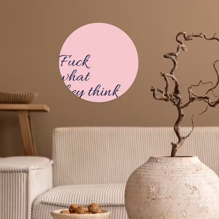 Behangcirkel - Fuck what they think - Roze - Minimalistisch — 2