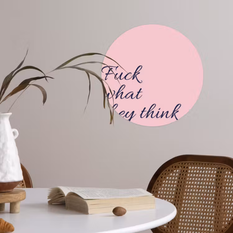 Behangcirkel - Fuck what they think - Roze - Minimalistisch — 4