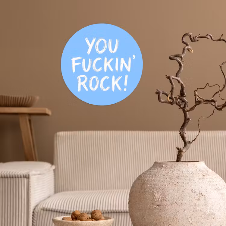 Behangcirkel - Blauw - Wit - You fuckin rock — 2