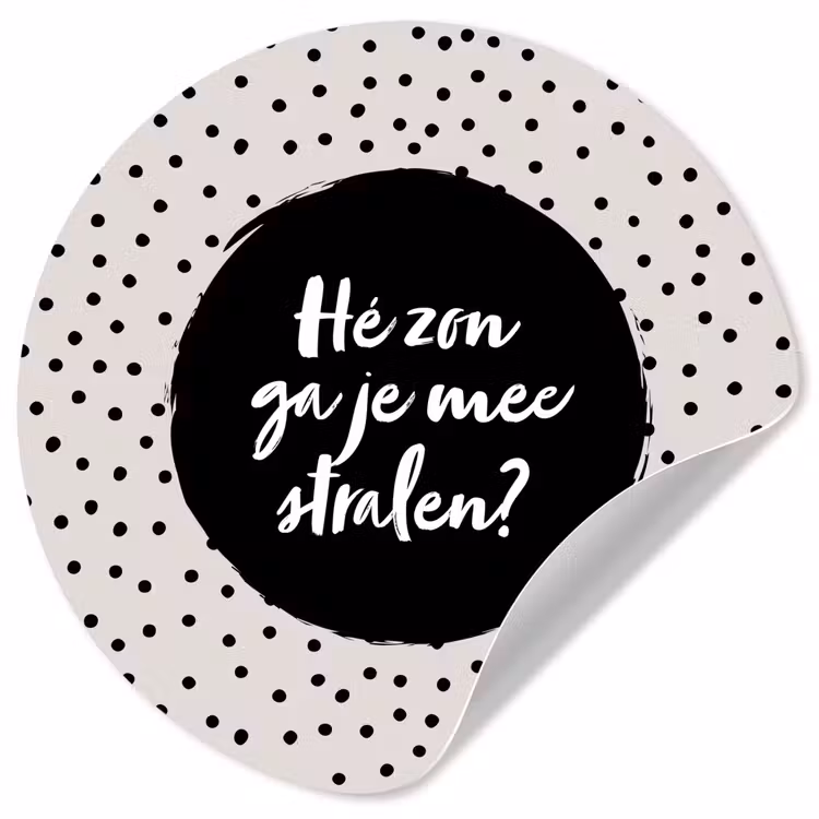 Behangcirkel - Quotes - Tekst - Hé zon ga je mee stralen? - Zon — 1