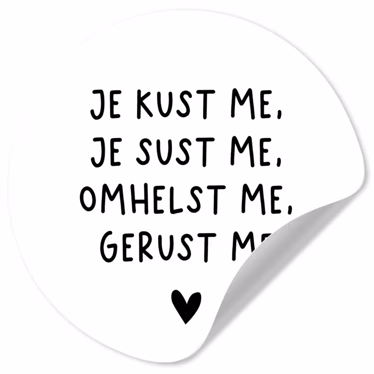 Behangcirkel - Spreuken - Quotes - Je kust je je sust me - Maaike Ouboter — 1