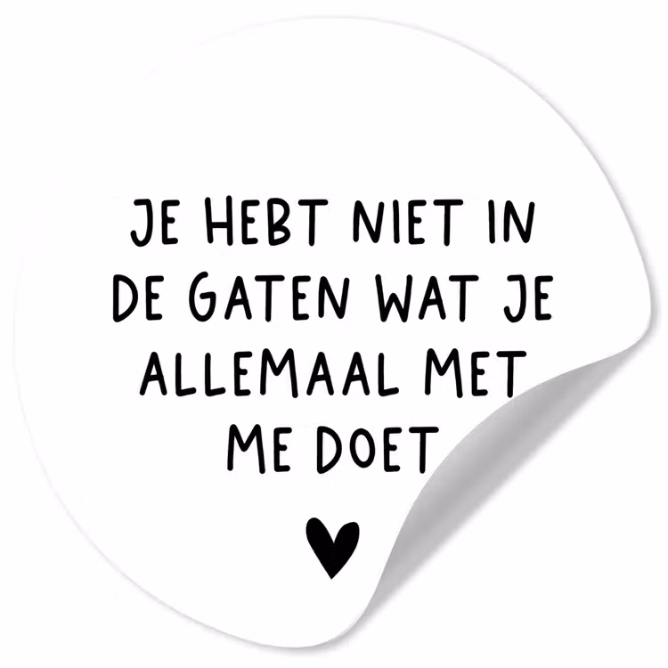 Behangcirkel - Spreuken - Quotes - Wat je allemaal met me doet — 1