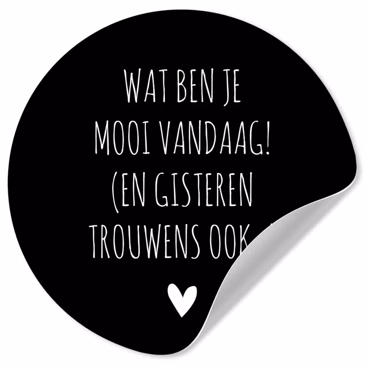 Behangcirkel - Spreuken - Quotes - Wat ben je mooi vandaag — 1