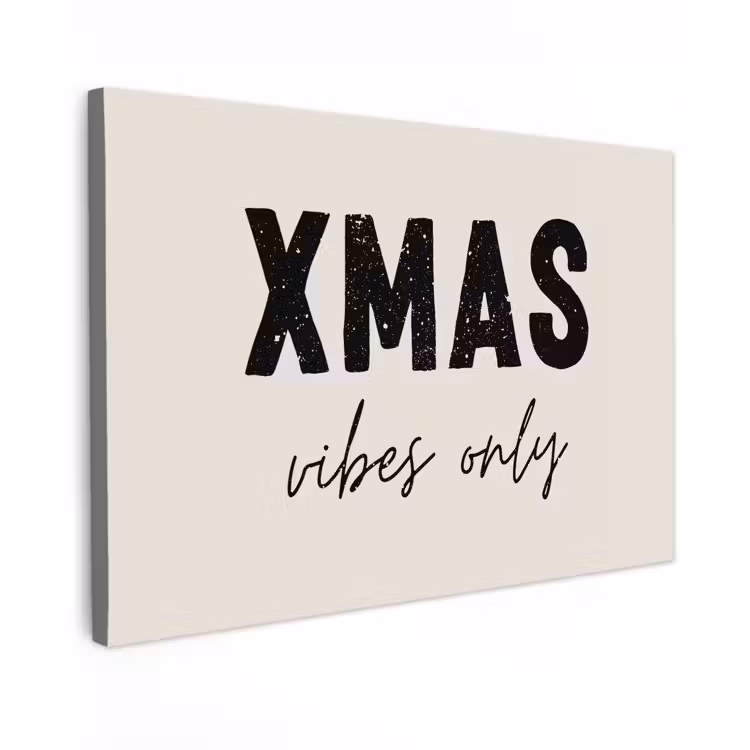 Buiten canvas - Kerst - Spreuk - xmas vibes only - Beige — 1