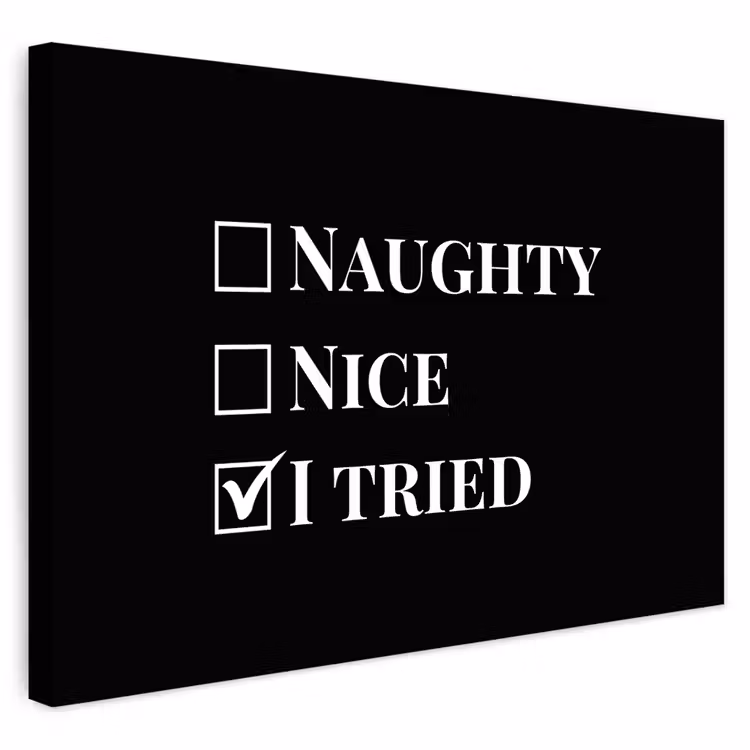 Buiten canvas - Kerst - Zwart - Wit - Quote - Grappig — 1