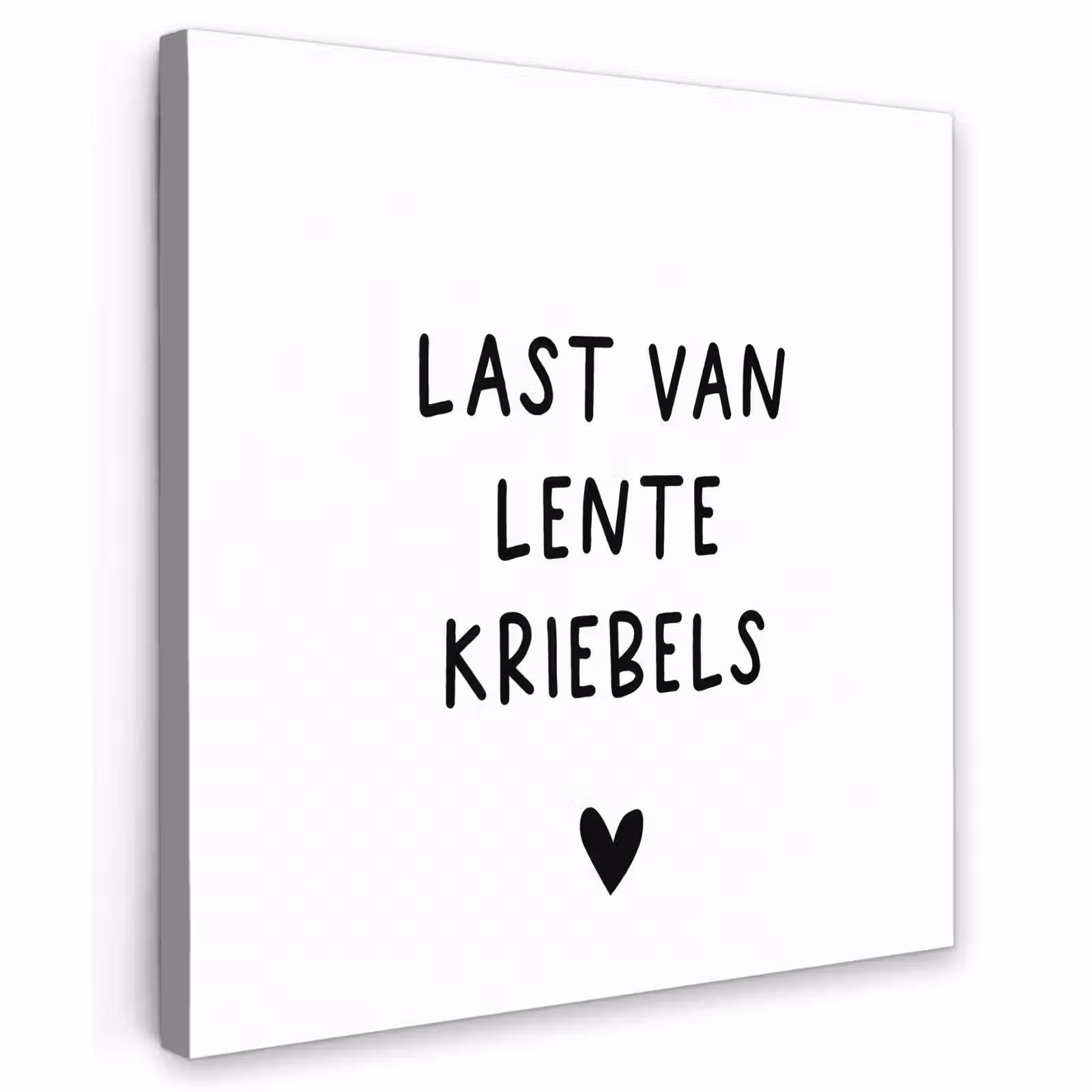Buiten canvas - Last van lentekriebels - Spreuken - Quotes — 1