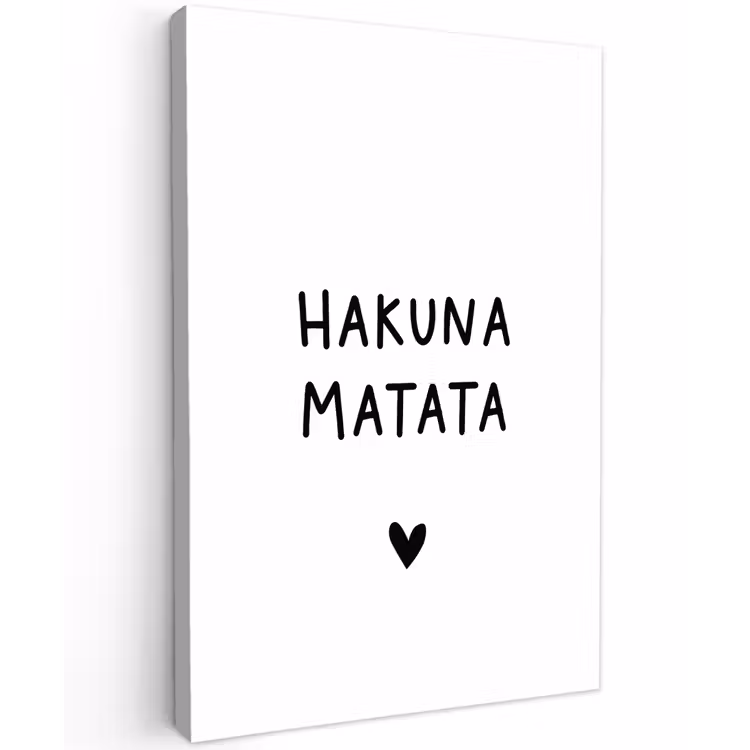 Buiten canvas - Hakuna matata - Quotes - Spreuken — 1