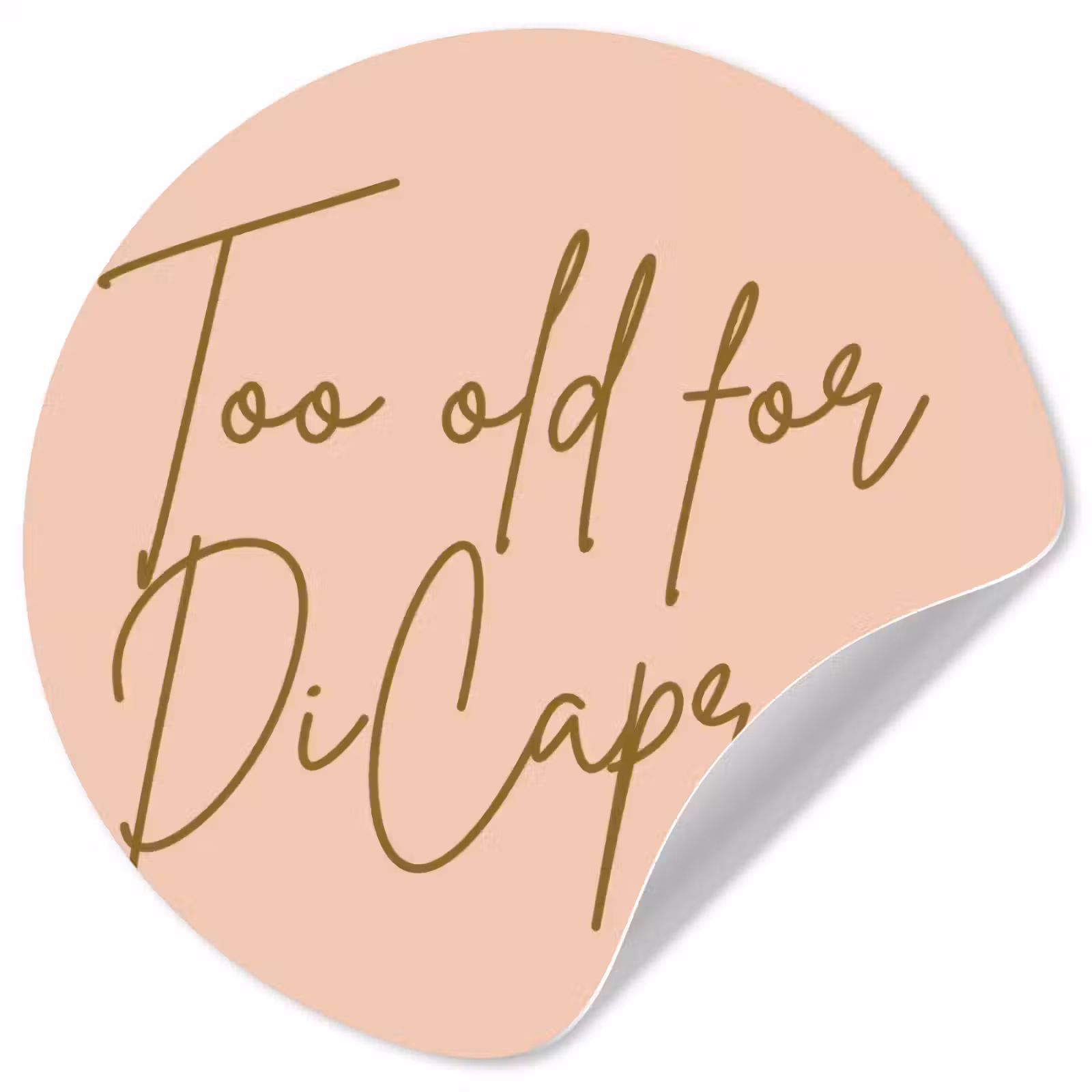 Behangcirkel - Too old for dicaprio - Roze - Groen — 1