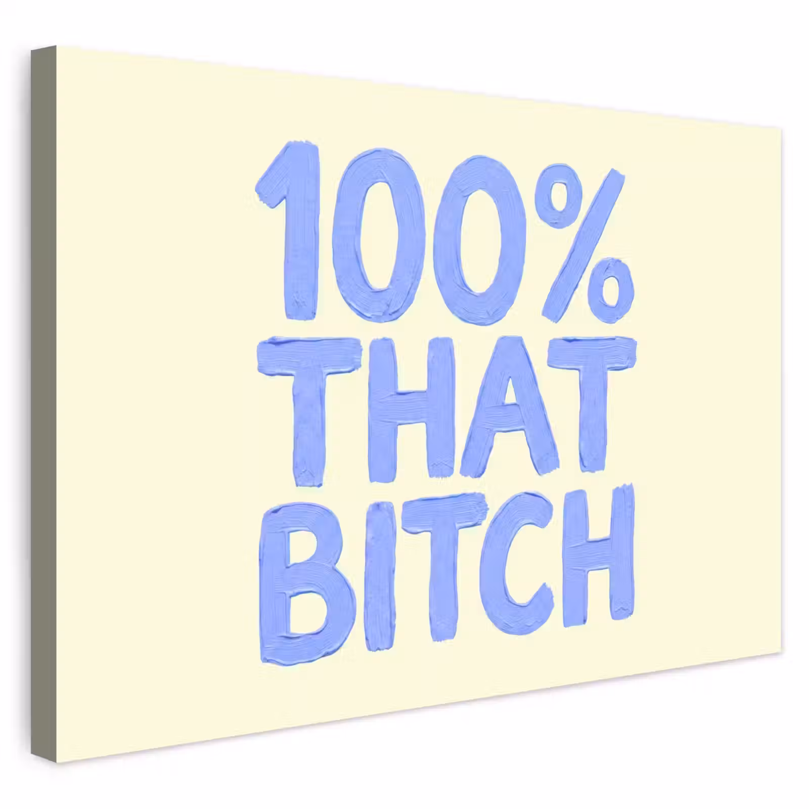 Buiten canvas - 100% that bitch - Blauw - Wit — 1