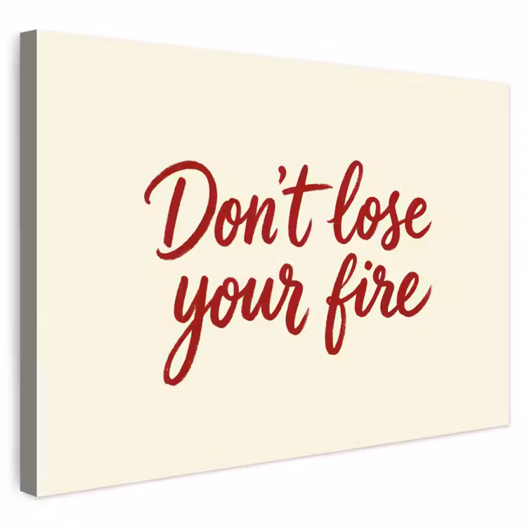 Buiten canvas - Don't lose your fire - Rood - Wit - Minimalistisch — 1