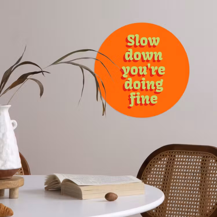 Behangcirkel - Oranje - Slow down you're doing fine - Retro — 4
