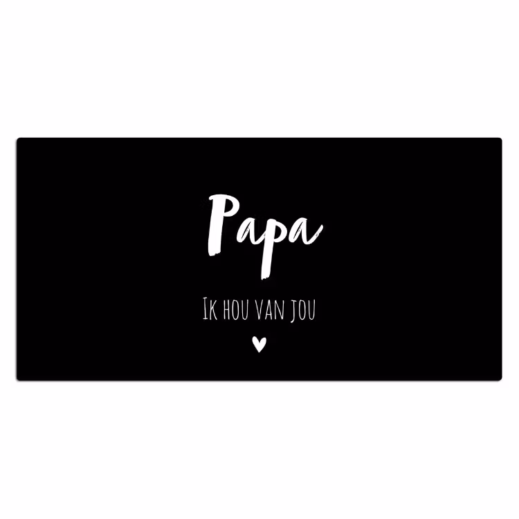 Bureau onderlegger - Papa tekst met zwarte achtergrond — 1