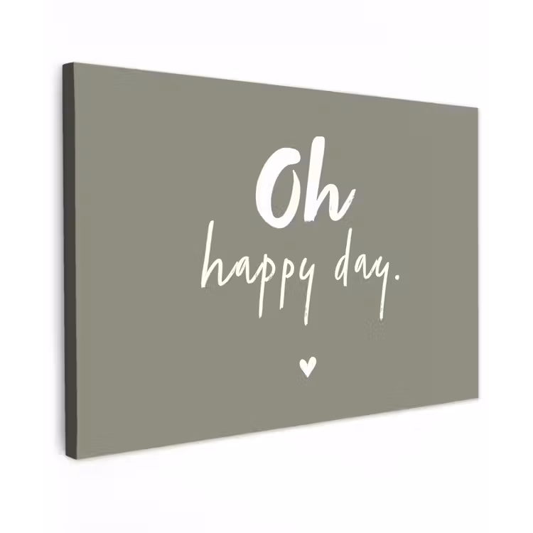 Buiten canvas - Oh happy day - Quotes - Tekst - Zomer — 1