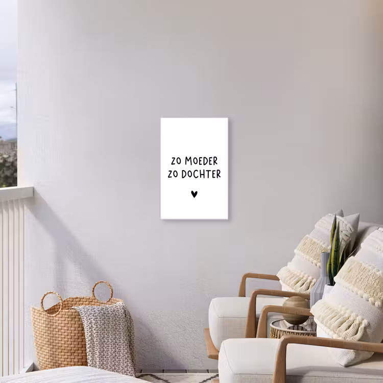 Buiten canvas - Quotes - Zo moeder zo dochter - Mama - Dochter - Spreuken — 4