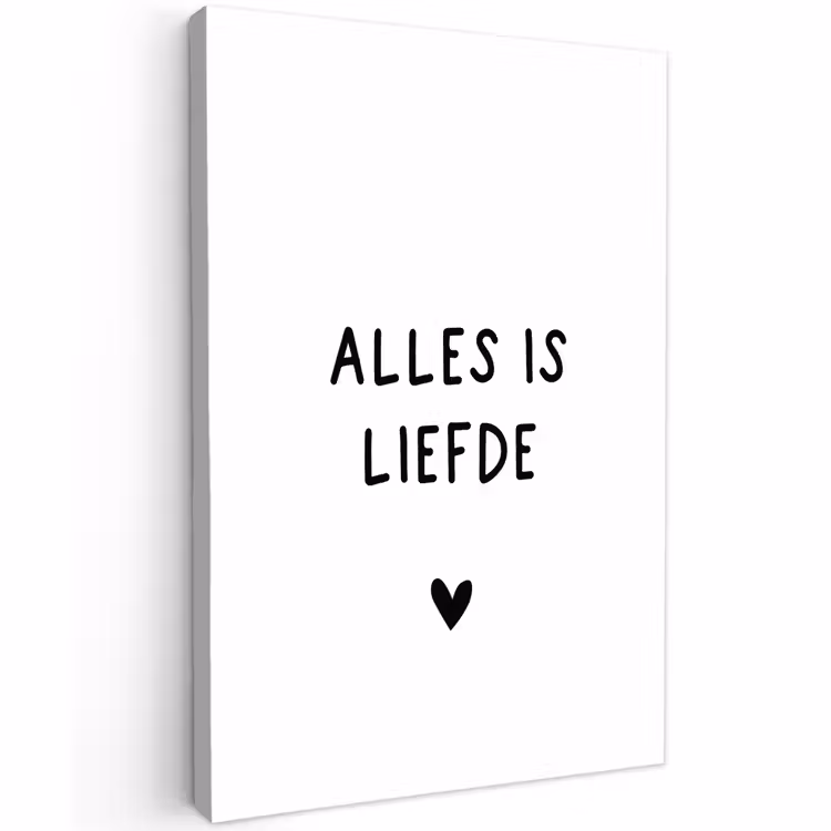 Buiten canvas - Spreuken - Alles is liefde - Quotes - Bløf — 1