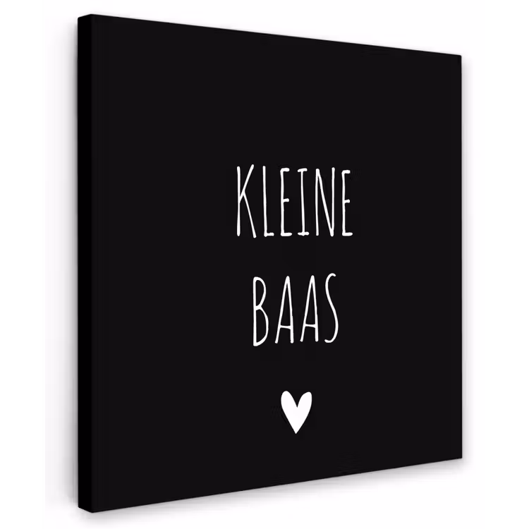 Buiten canvas - Spreuken - Kleine baas - Quotes — 1