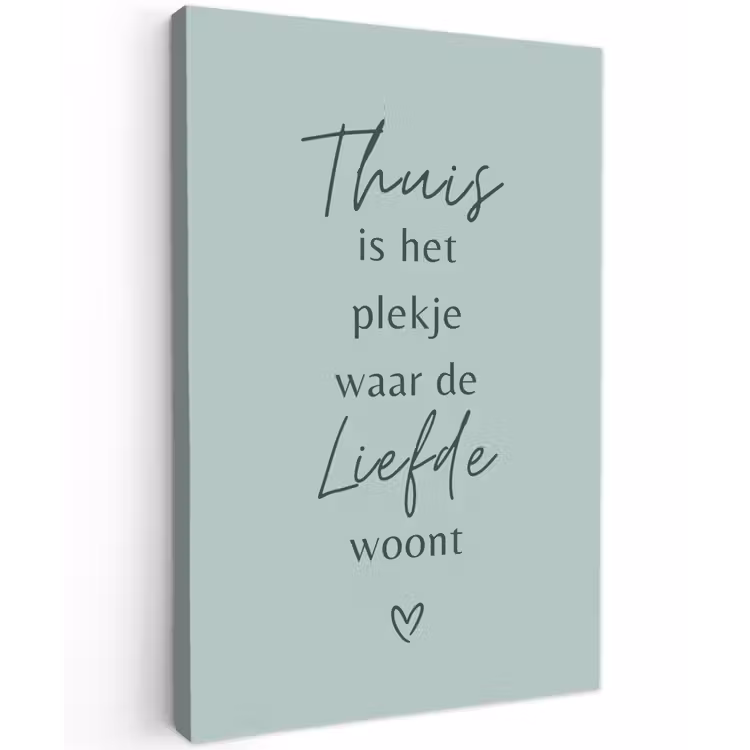 Buiten canvas - Thuis is het plekje waar de liefde woont — 1