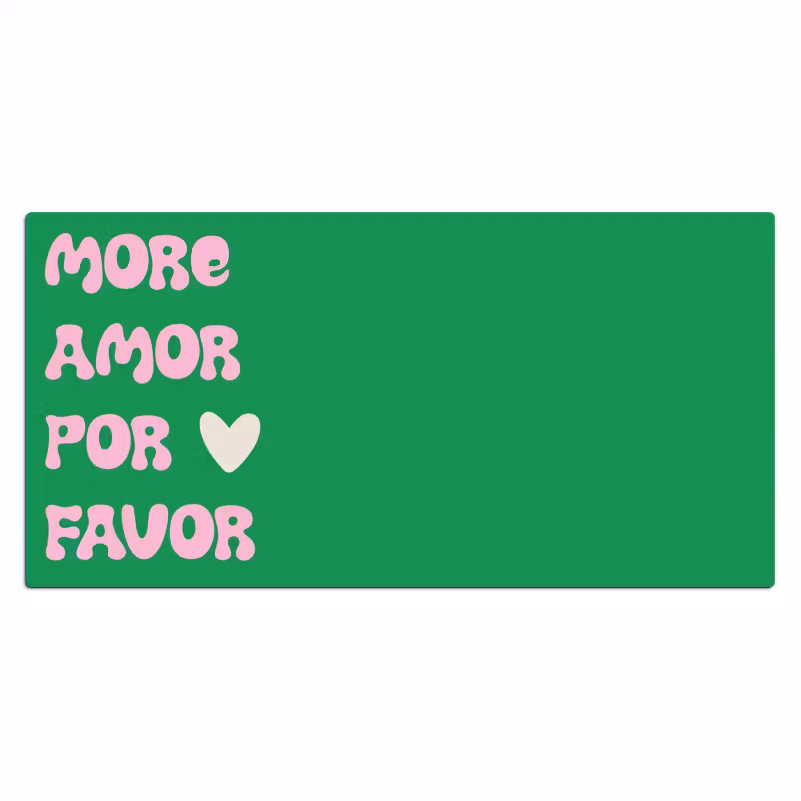 Bureau onderlegger - Amor - Valentijn - Groen - Tekst — 1