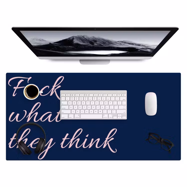 Bureau onderlegger - Fuck what they think - Blauw - Cursief — 4