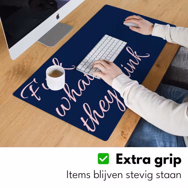 Bureau onderlegger - Fuck what they think - Blauw - Cursief — 6