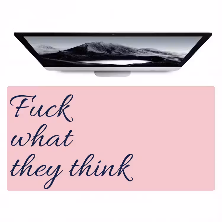 Bureau onderlegger - Fuck what they think - Roze - Minimalistisch — 1