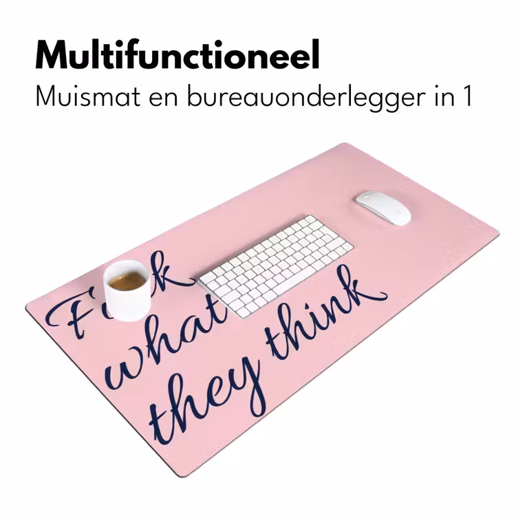 Bureau onderlegger - Fuck what they think - Roze - Minimalistisch — 7
