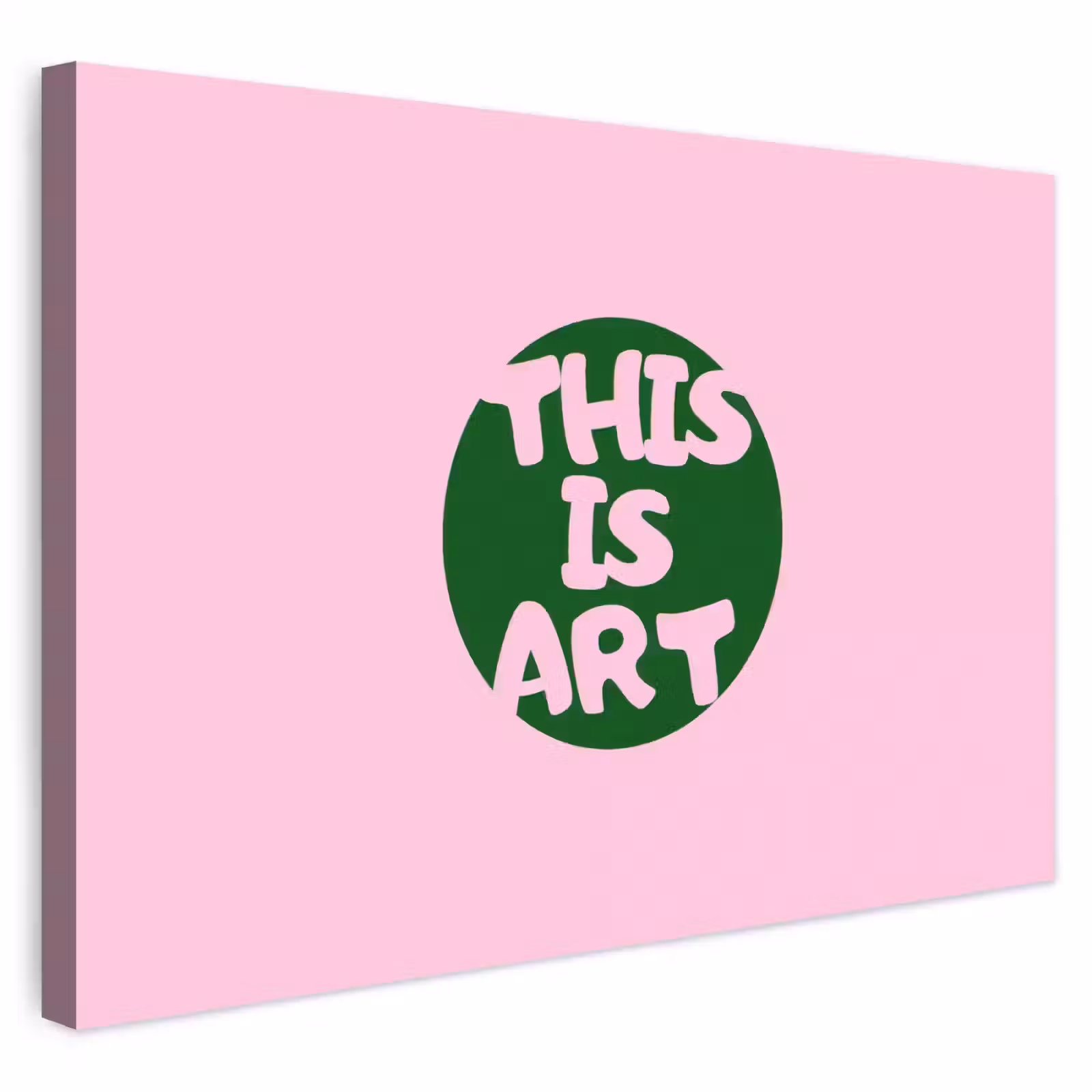 Buiten canvas - This is art - Tekst - Cirkel - Groen — 1