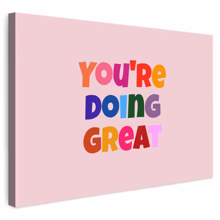 Buiten canvas - You're doing great - Roze - Kleurrijk — 1