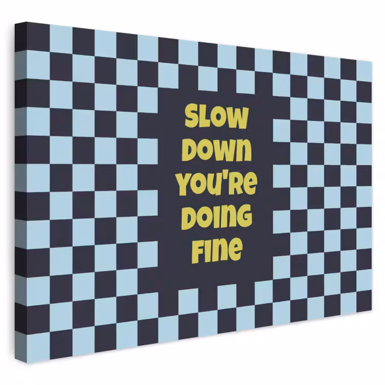 Buiten canvas - Patroon - Geblok - Blauw - Slow down you're doing fine — 1