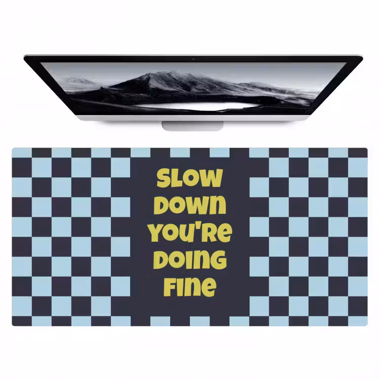 Bureau onderlegger - Patroon - Geblok - Blauw - Slow down you're doing fine — 1