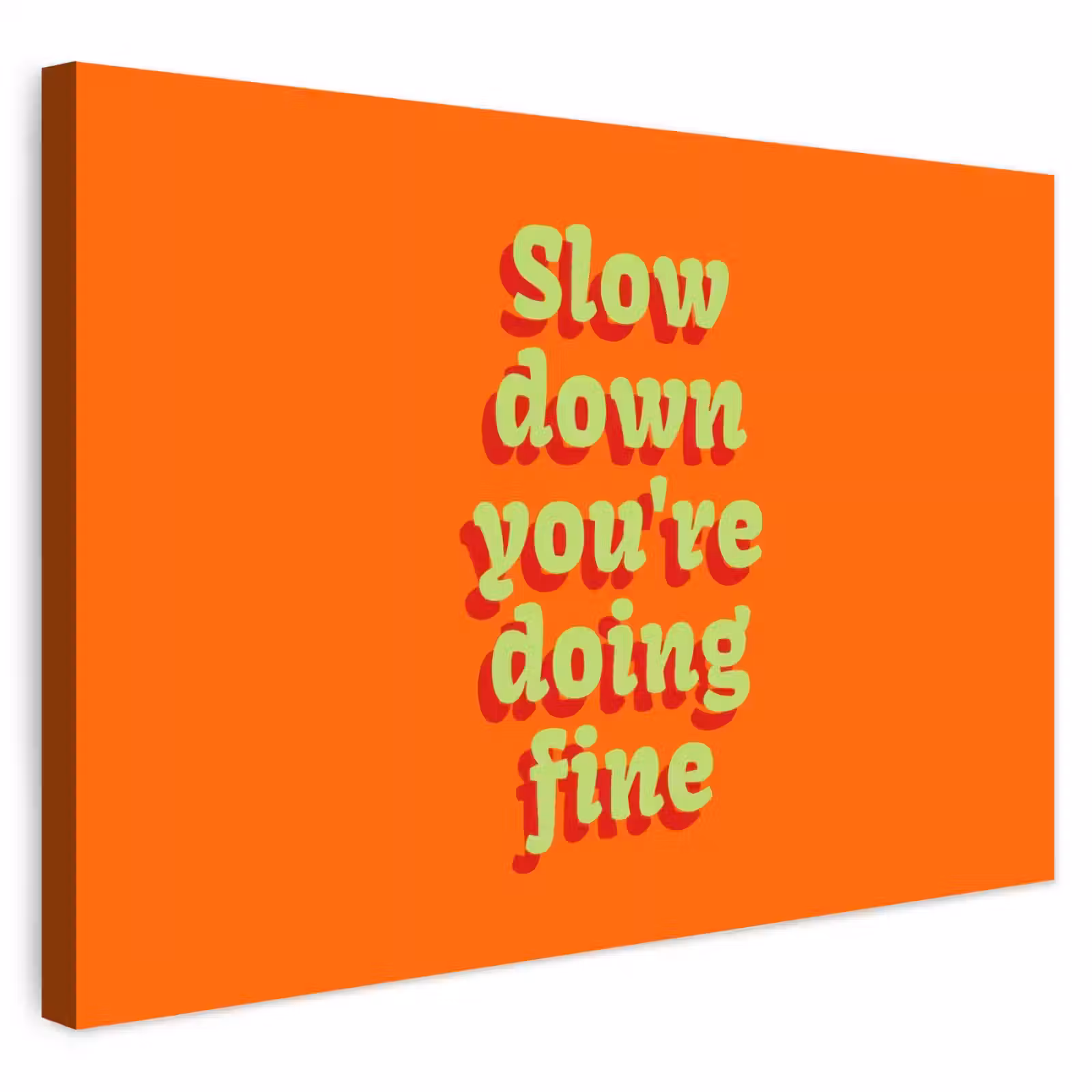 Buiten canvas - Oranje - Slow down you're doing fine - Retro — 1