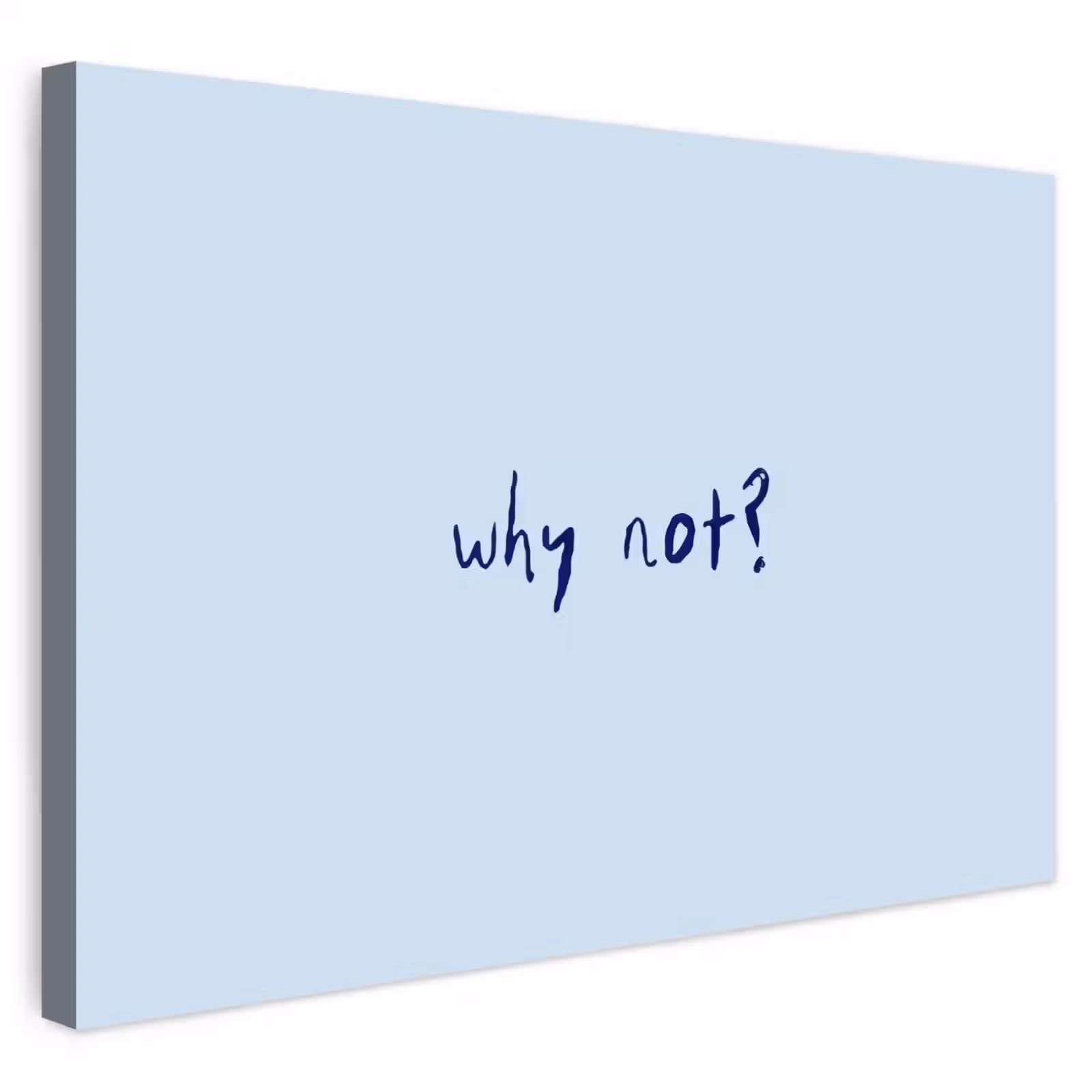 Buiten canvas - Why not - Blauw - Donker blauw - Quote — 1