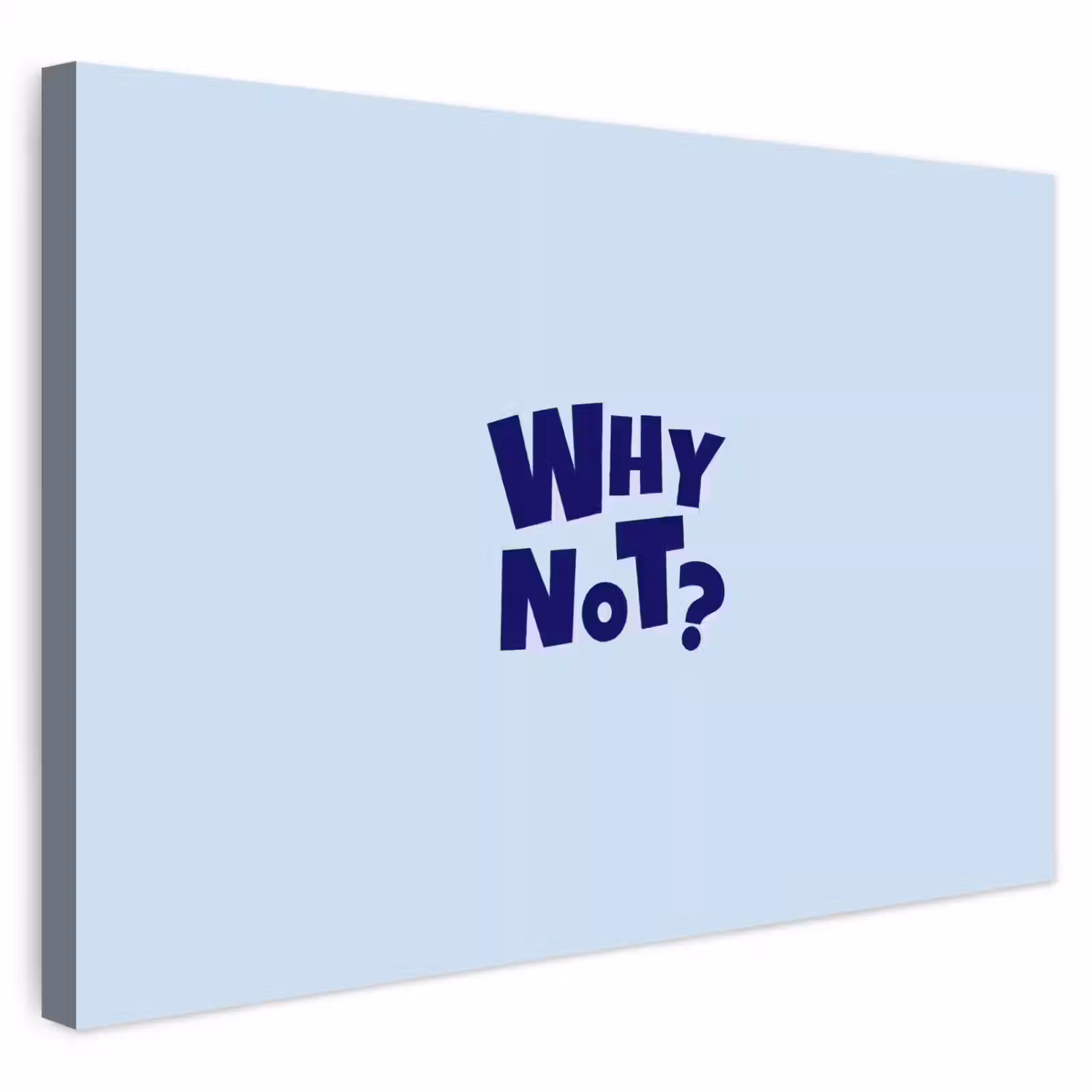 Buiten canvas - Why not - Blauw - Licht blauw - Quote — 1