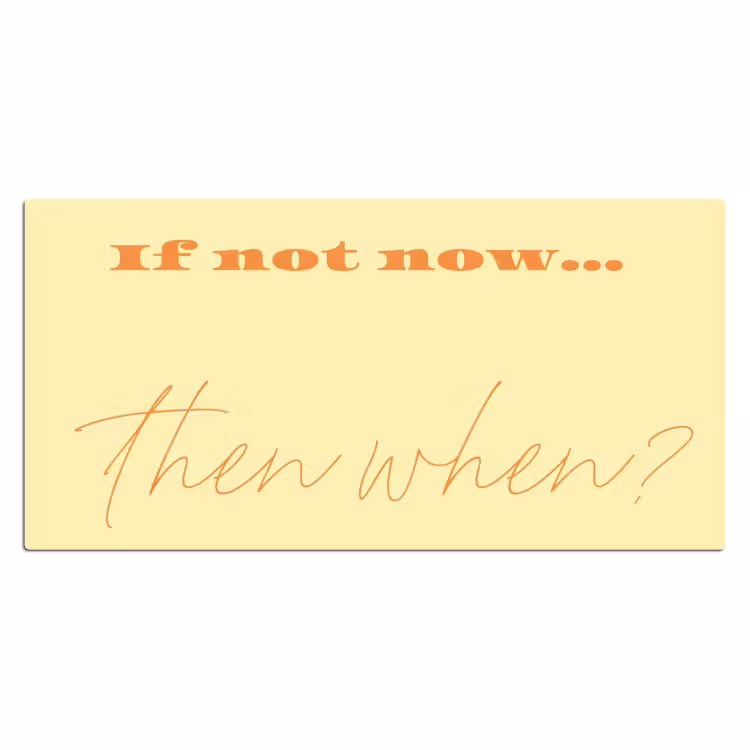 Bureau onderlegger - Geel - Oranje - if not now then when — 2