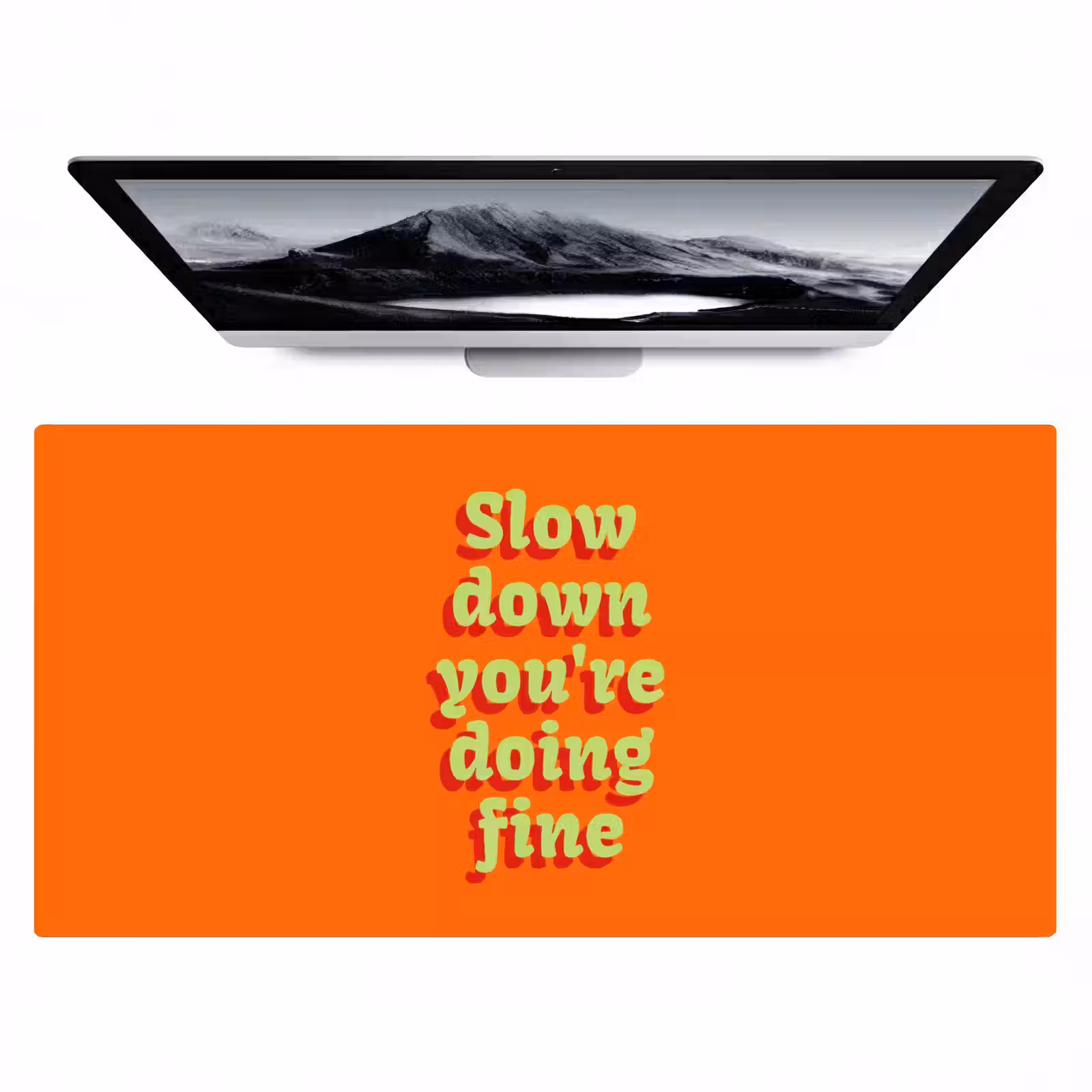 Bureau onderlegger - Oranje - Slow down you're doing fine - Retro — 1