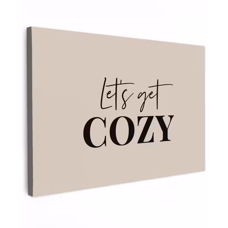 Canvas schilderij - Beige - Winter - Quote - Cozy — 1