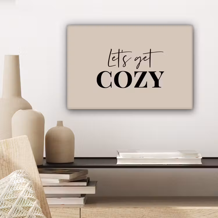 Canvas schilderij - Beige - Winter - Quote - Cozy — 5