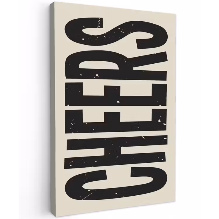 Canvas schilderij - Cheers - Japandi - Zwart - Letters — 1