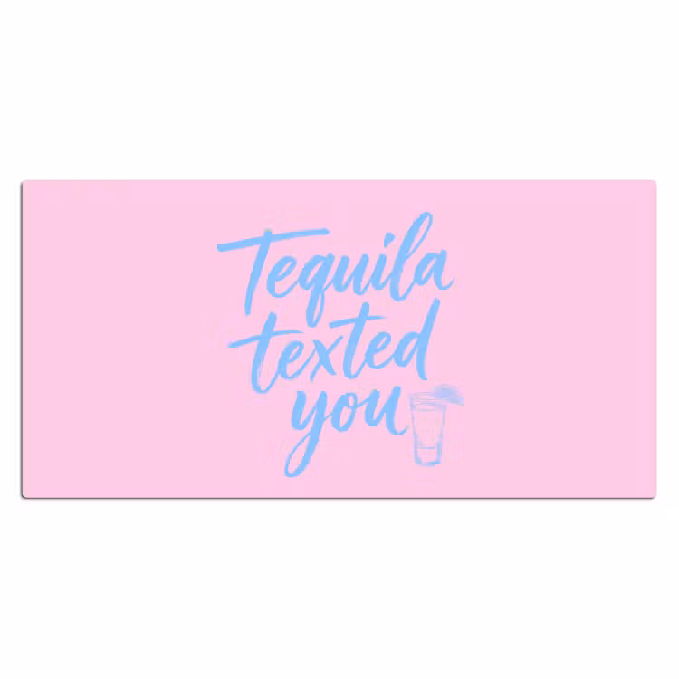 Bureau onderlegger - Tequila texted you - Roze - Blauw — 2