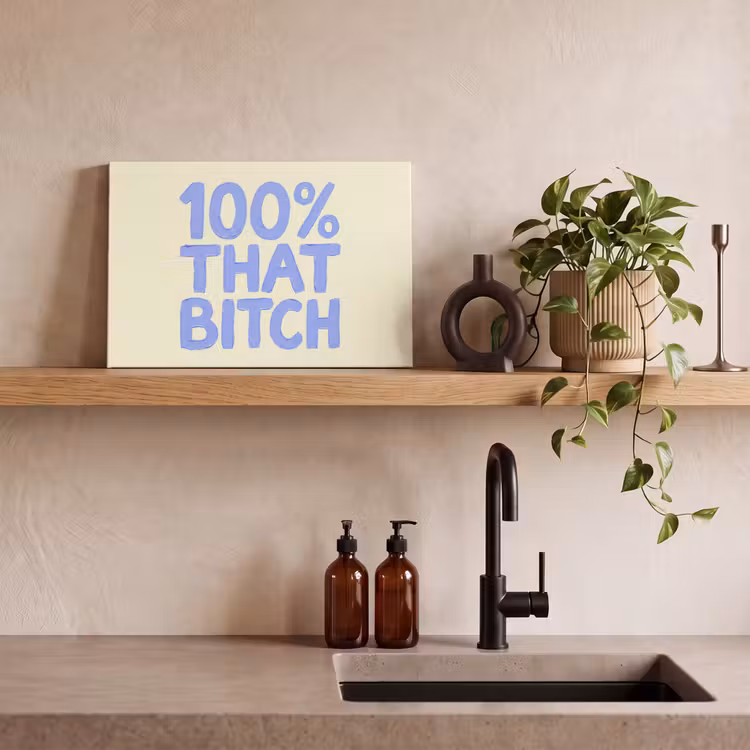Canvas schilderij - 100% that bitch - Blauw - Wit — 3