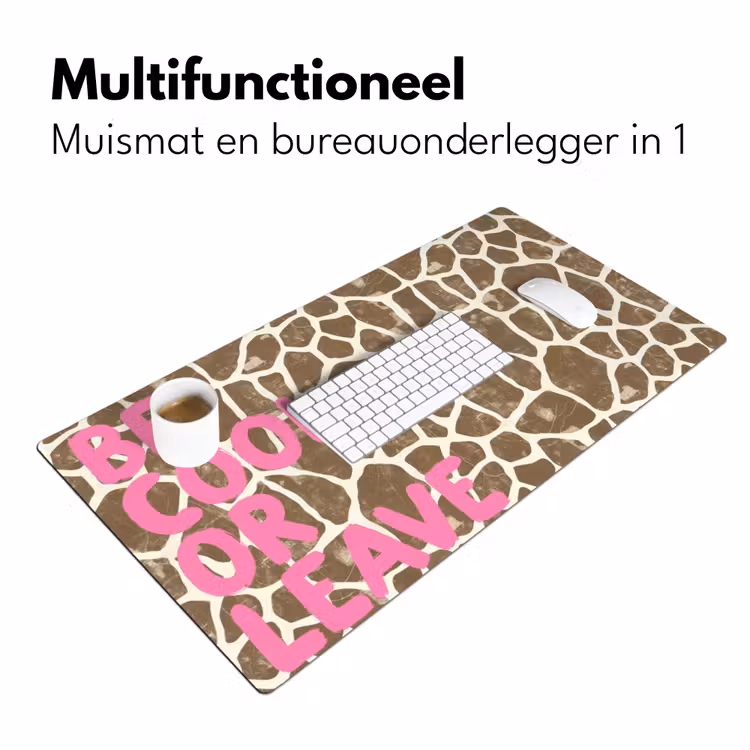 Bureau onderlegger - Tekst - Be cool or leave - Roze - Giraffenprint — 7