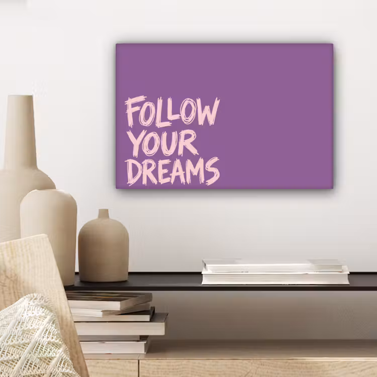 Canvas schilderij - Follow your dreams - Paars - Penseeltextuur — 5