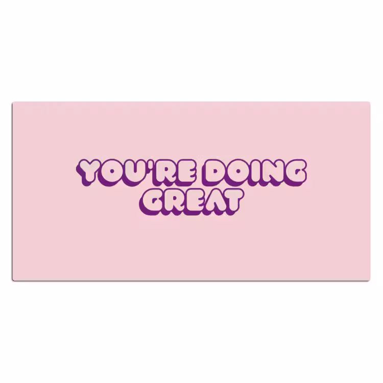 Bureau onderlegger - You're doing great - roze - 3D — 2